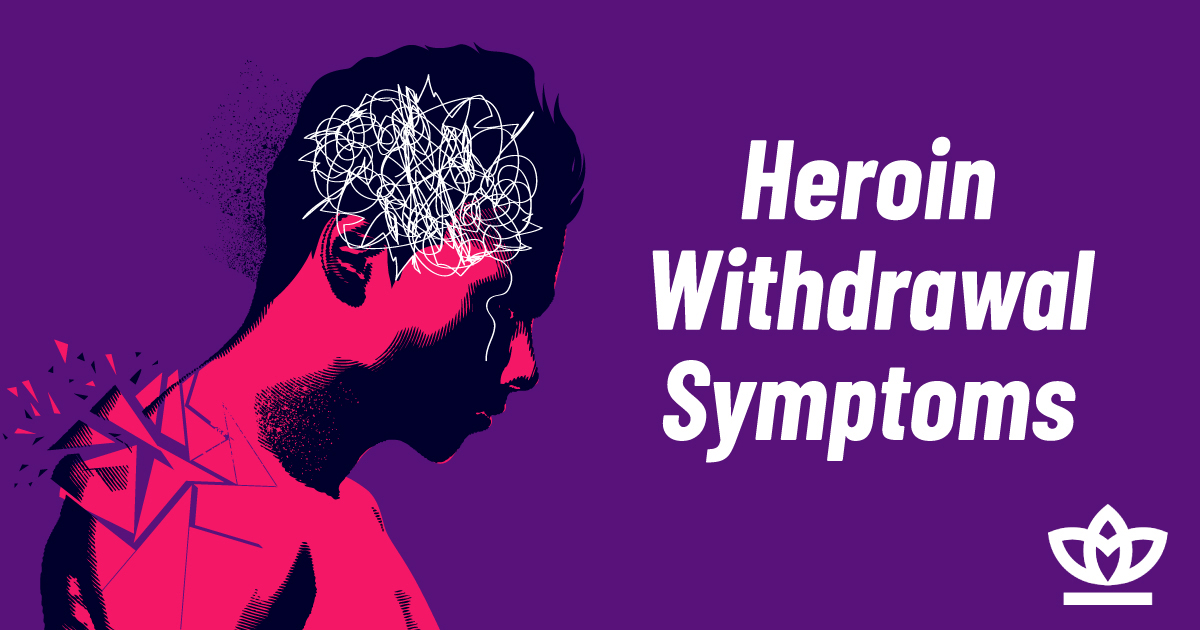 heroin withdrawal symptoms explained