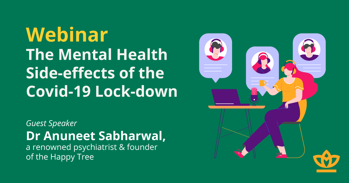 Webinar - The Mental Health Side-effects of the Covid-19 Lock-down