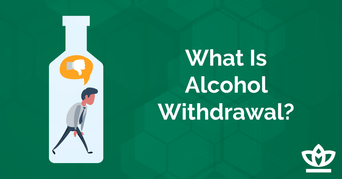 alcohol withdrawal