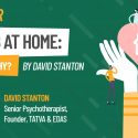 Webinar — Rehab at Home: How & Why? By David Stanton