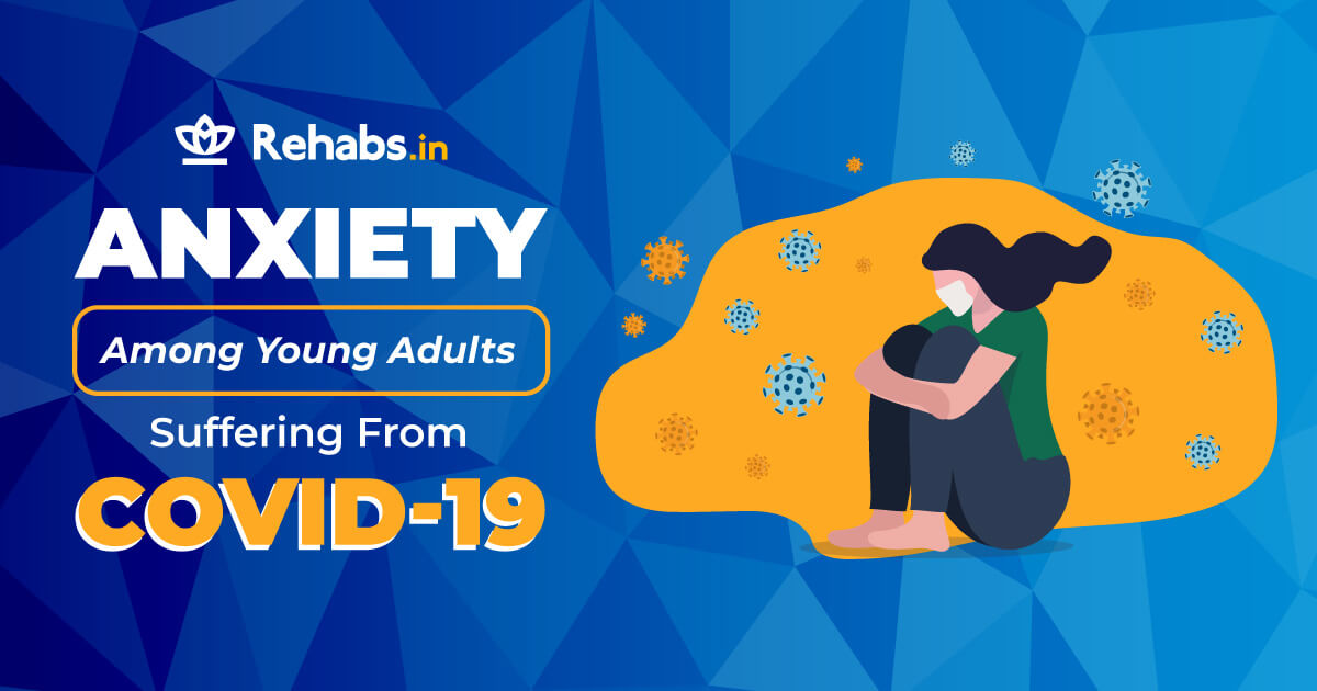 Anxiety Among Young Adults Suffering From Covid-19