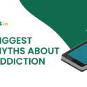   10 biggest myths about addiction?