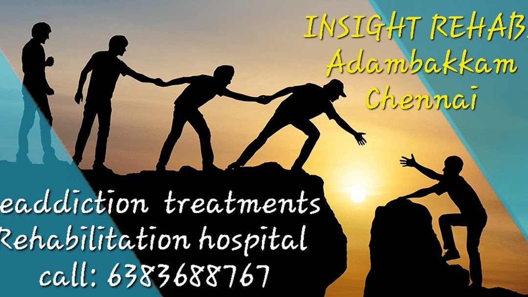 Insight Rehabs A Drug & Alcohol Rehab in Chennai, Tamil Nadu A