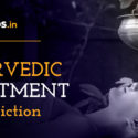 Ayurvedic treatment for addiction