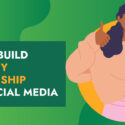 How to build a healthy relationship with social media