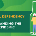 Alcohol Dependency in India: Understanding the Hidden Epidemic