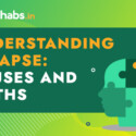 Understanding Relapse: Causes and Myths