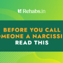 Before You Call Someone a Narcissist, Read This