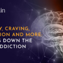 Curiosity, Craving, Compulsion and More: Breaking Down the 5 Cs of Addiction